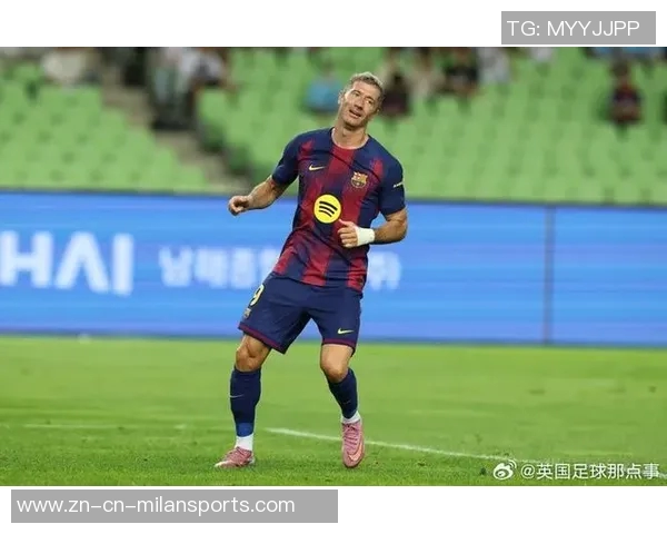 巴萨宣布不续约37岁莱万他拒绝前往阿拉伯联赛寻求新挑战