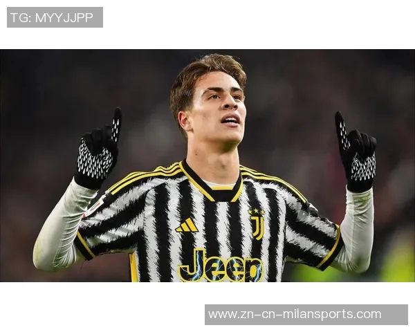 尤文图斯与伊尔迪兹续约谈判进行中年薪将大幅提升至两倍以上 尤文图斯与伊尔迪兹续约谈判进行中年薪将大幅提升至两倍以上