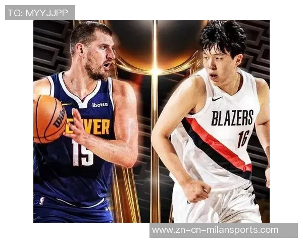 罗威复出杨瀚森错失与偶像约基奇同场机会发展联盟助其更好适应比赛节奏